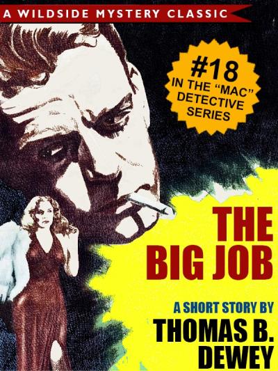 Книга The Big Job (Mac #18) (Thomas B. Dewey)