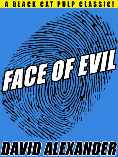 Книга Face of Evil (David  Alexander)