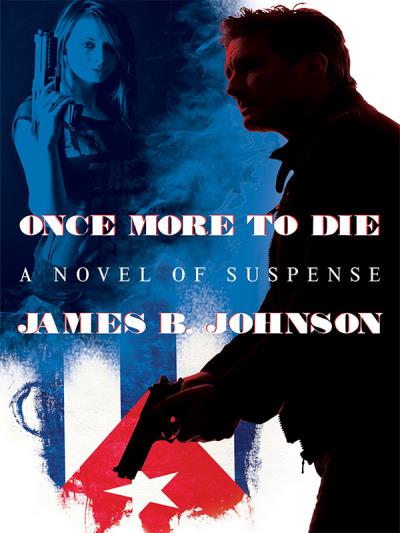 Книга Once More to Die (Jim Johnson)