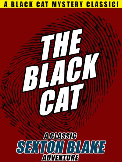 Книга The Black Cat: A Classic Sexton Blake Adventure (Anonymous)