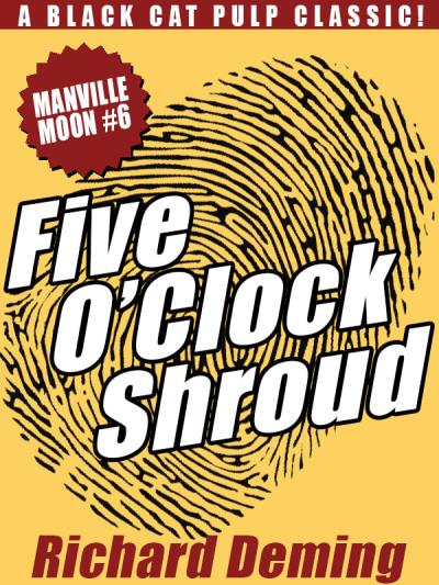 Книга Five O'Clock Shroud: Manville Moon #6 (Richard  Deming)