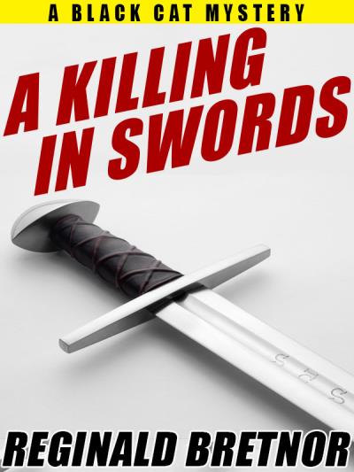 Книга A Killing in Swords (Reginald Bretnor)