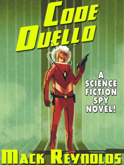 Книга Code Duello (Mack  Reynolds)