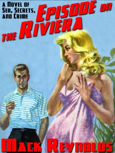 Книга Episode on the Riviera (Mack  Reynolds)