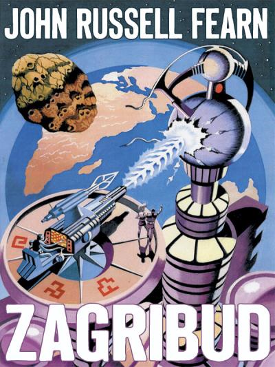 Книга Zagribud: A Classic Space Opera (John Russell Fearn)