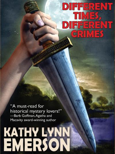 Книга Different Times, Different Crimes (Kathy Lynn Emerson)