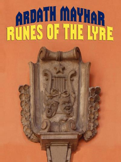 Книга Runes of the Lyre (Ardath Mayhar)