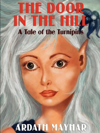 Книга The Door in the Hill (Ardath Mayhar)