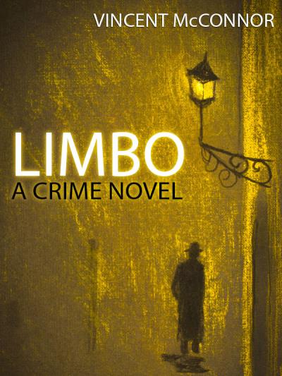 Книга Limbo: A Crime Novel (Vincent  McConnor)