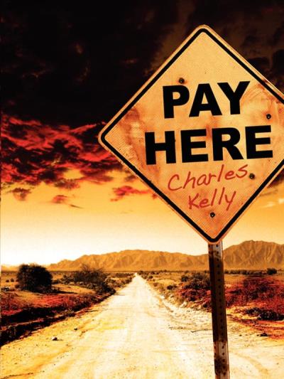 Книга Pay Here (Charles Kelly)