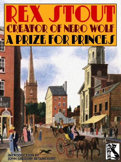 Книга A Prize for Princes (Rex Stout)