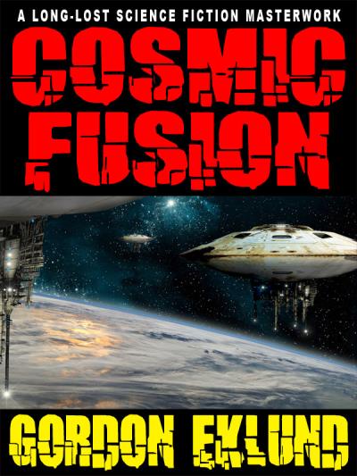 Книга Cosmic Fusion (Gordon Eklund)