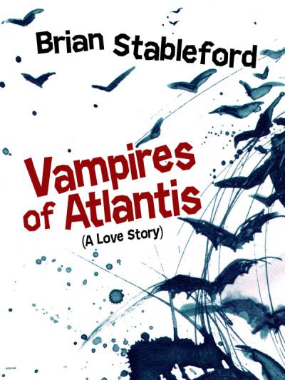 Книга Vampires of Atlantis (Brian Stableford)