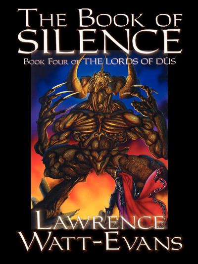 Книга The Book of Silence (Lawrence  Watt-Evans)