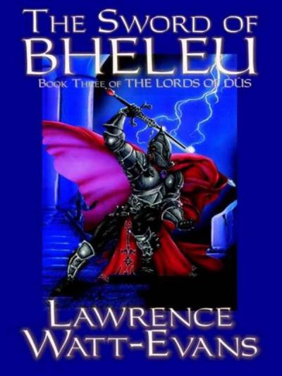 Книга The Sword of Bheleu (Lawrence  Watt-Evans)