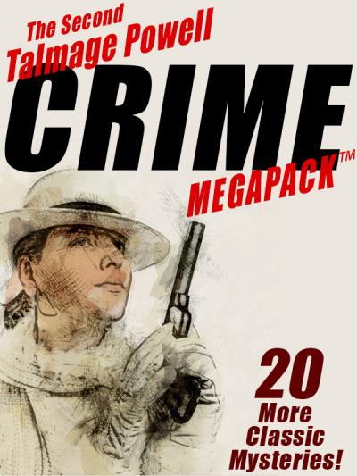 Книга The Second Talmage Powell Crime MEGAPACK ® (Talmage Powell)