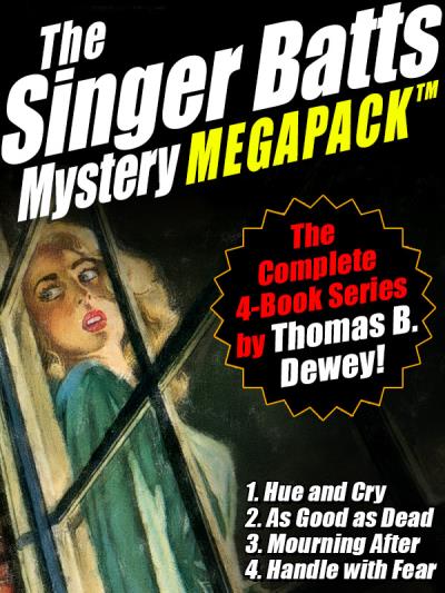 Книга The Singer Batts Mystery MEGAPACK ® (Thomas B. Dewey)