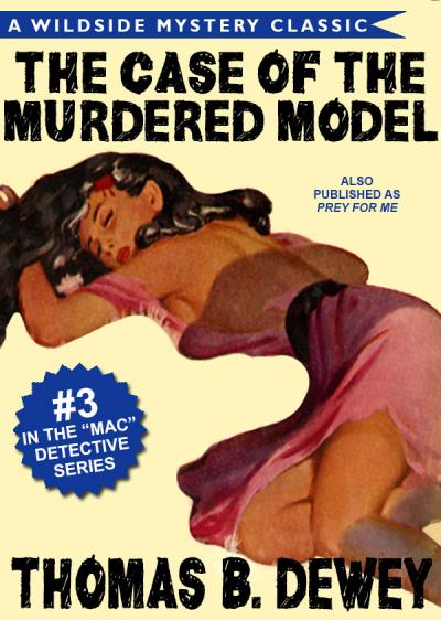 Книга The Case of the Murdered Model (Thomas B. Dewey)