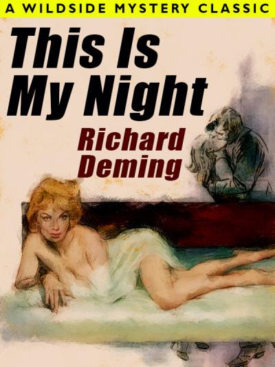 Книга This Is My Night (Richard  Deming)