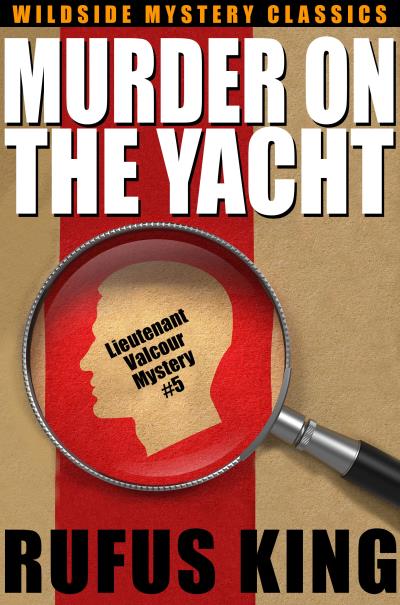 Книга Murder on the Yacht (Rufus King)