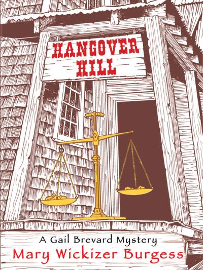 Книга Hangover Hill (Mary Wickizer Burgess)