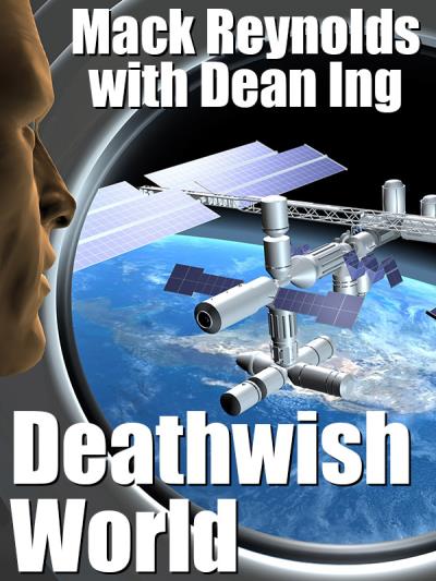 Книга Deathwish World (Mack  Reynolds, Dean Ing)