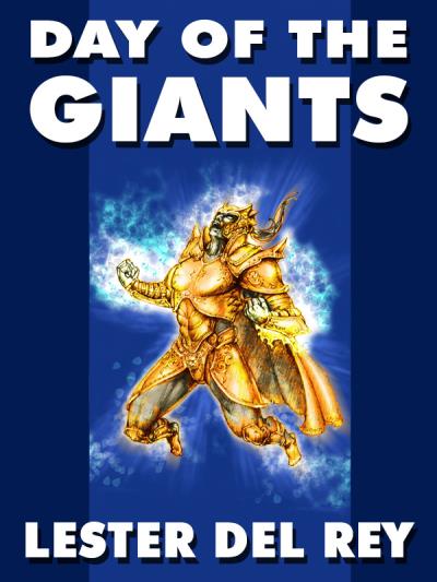 Книга Day of the Giants (Lester Del Rey)