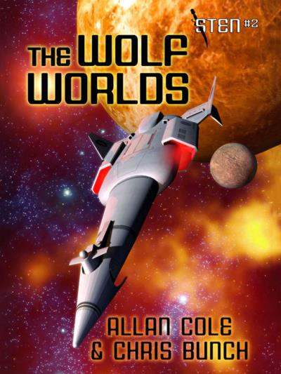 Книга The Wolf Worlds (Sten #2) (Allan  Cole, Chris Bunch)