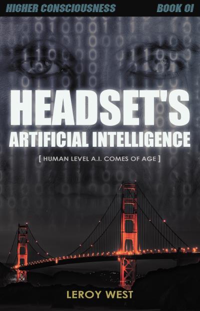 Книга Headset's Artificial Intelligence (Leroy West)