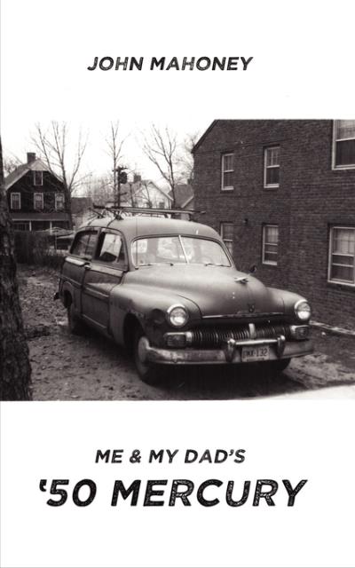 Книга Me and My Dad's '50 Mercury (John Mahoney)