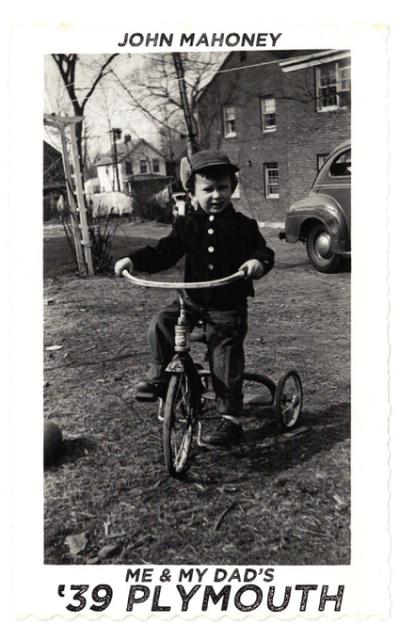 Книга Me and My Dad's '39 Plymouth (John Mahoney)