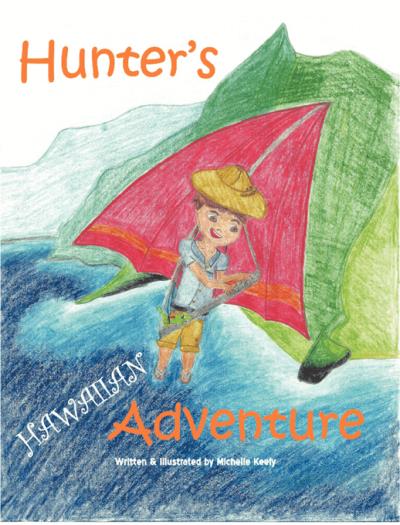 Книга Hunter's Hawaiian Adventure (Michelle Keely)