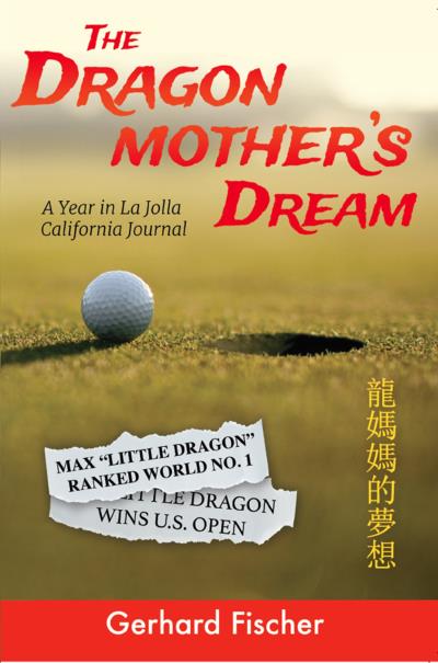 Книга The Dragon Mother's Dream (Gerhard Fischer)