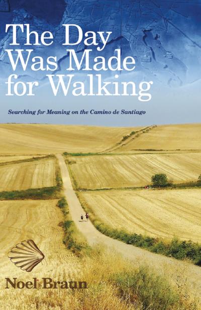 Книга The Day Was Made for Walking (Noel Braun)