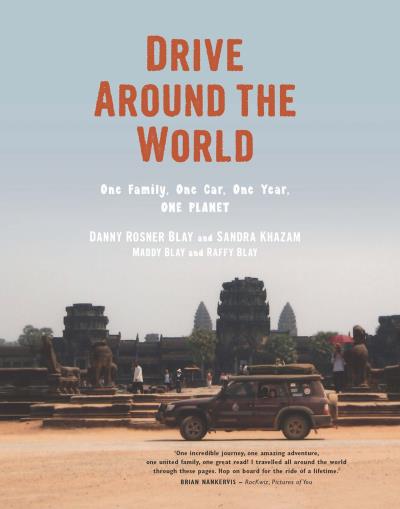 Книга Drive Around the World (Danny Rosner Blay, Sandra Khazam)