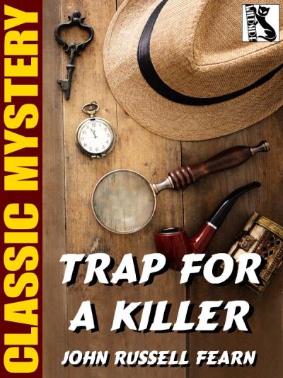 Книга Trap for a Killer (John Russell Fearn)