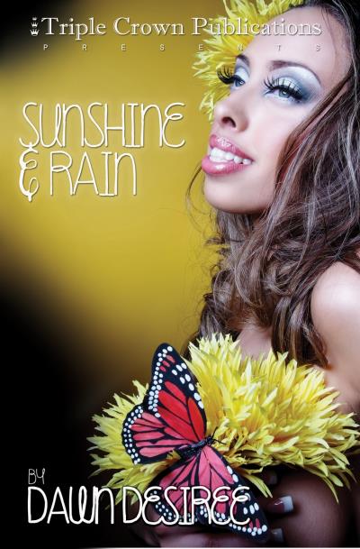 Книга Sunshine & Rain (Dawn Desiree)