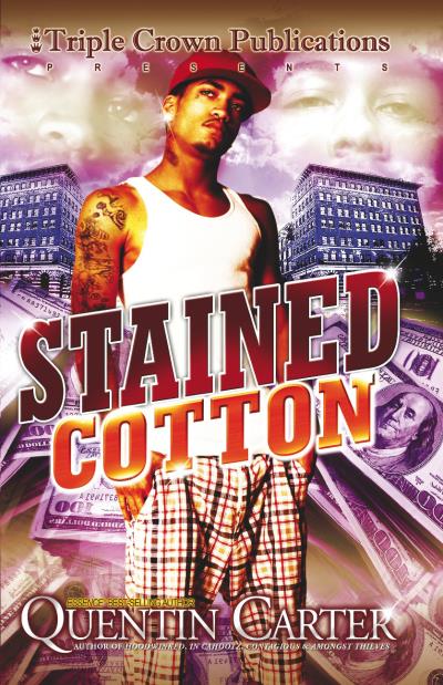 Книга Stained Cotton (Quentin Carter)