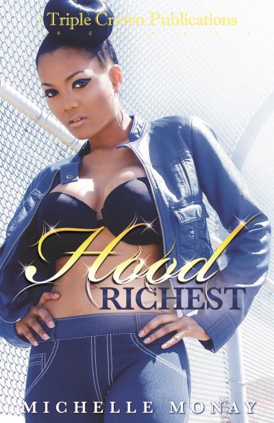 Книга Hood Richest (Michelle Monay)