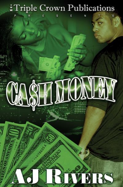 Книга Cash Money (A.J. Rivers)