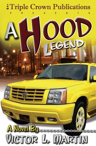 Книга A Hood Legend (Victor Martin)