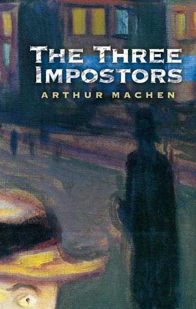 Книга The Three Impostors (Arthur Machen)