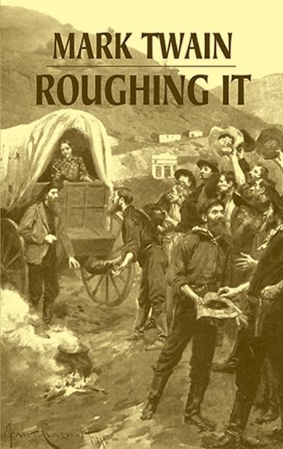 Книга Roughing It (Mark Twain)