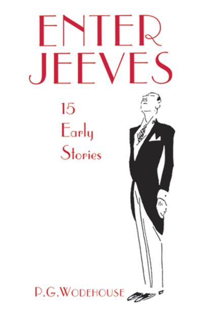 Книга Enter Jeeves (P. G. Wodehouse)