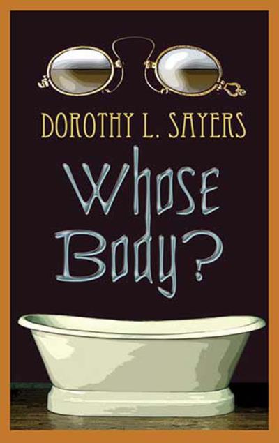 Книга Whose Body? (Dorothy L. Sayers)