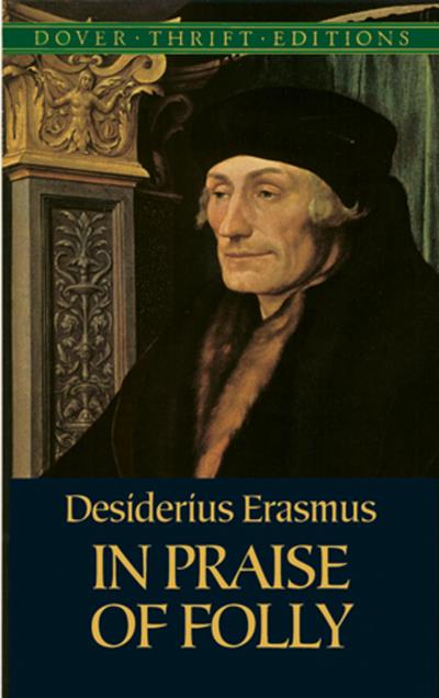 Книга In Praise of Folly (Erasmus Desiderius)