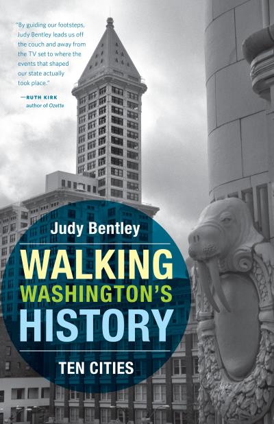 Книга Walking Washington's History (Judy Bentley)