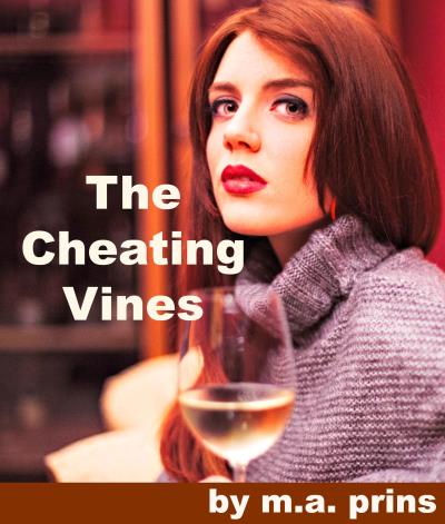 Книга The Cheating Vines (M A Prins)