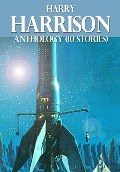 Книга Harry Harrison Anthology (10 stories) (Harry Harrison)