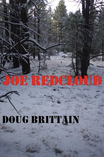 Книга Joe Redcloud (Doug Inc. Brittain)